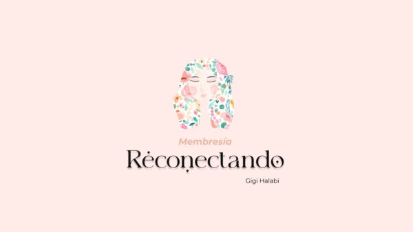 Membresía: Reconectando